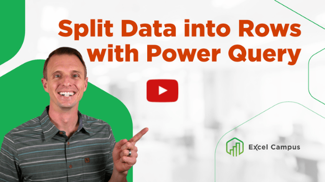 Split By Delimiter Into Rows And Columns With Power Query Excel Campus 4646