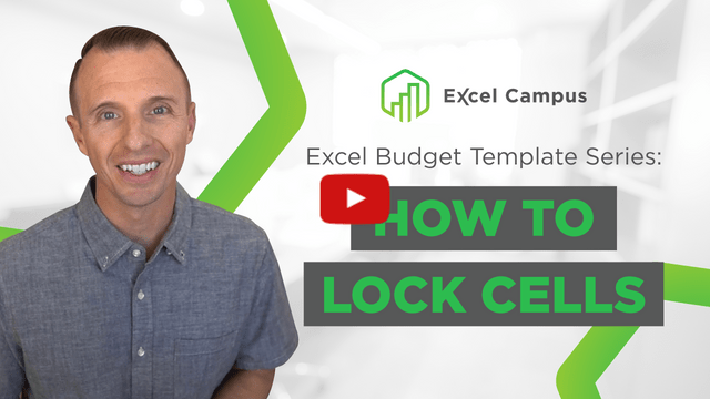 budget-makeover-ep-1-how-to-lock-cells-for-editing-in-excel-excel-campus